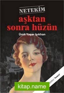 Aşktan Sonra Hüzün (12 Eylül Şiirleri -2)