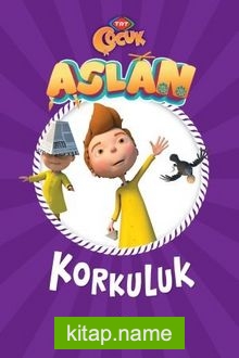 Aslan / Korkuluk