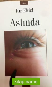 Aslında…