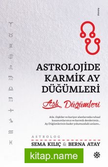 Astrolojide Karmik Ay Düğümleri