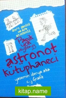 Astronot Kütüphaneci / Panik Yok Okuldayız