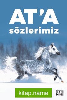 At’a Sözlerimiz