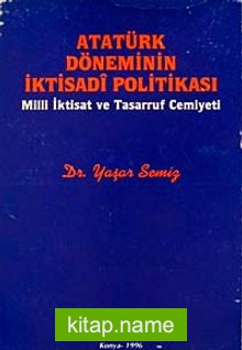 Atatürk Döneminin İktisadi Politikası (2-A-16)