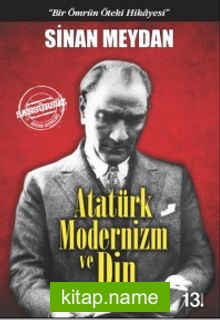 Atatürk Modernizm ve Din