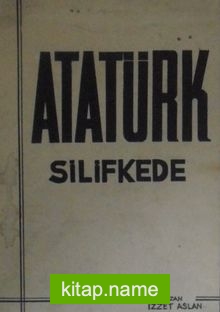 Atatürk Silifkede (12-D-28)