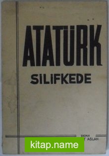 Atatürk Silifke’de Kod: 12-D-28
