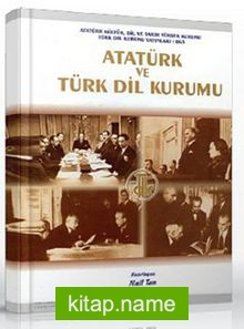 Atatürk ve Türk Dil Kurumu