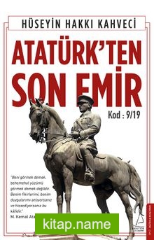 Atatürk’ten Son Emir