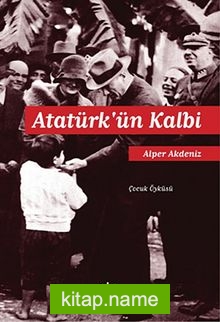 Atatürk’ün Kalbi