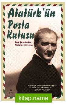 Atatürk’ün Posta Kutusu