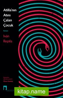 Atilla’nın Atını Çalan Çocuk