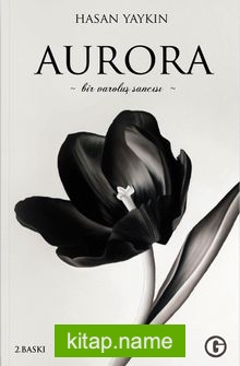 Aurora (Bir Varoluş Sancısı)