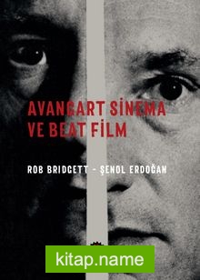 Avangart Sinema ve Beat Film