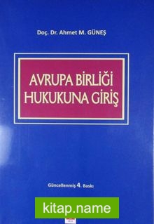 Avrupa Birliği Hukukuna Giriş