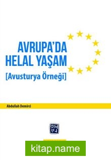 Avrupa’da Helal Yaşam / Avusturya Örneği