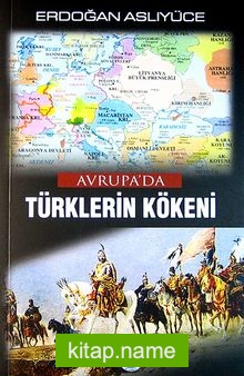 Avrupa’da Türklerin Kökeni
