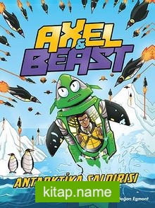 Axel – Beast  Antartika Saldırısı