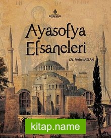 Ayasofya Efsaneleri