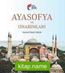 Ayasofya ve Onarımları