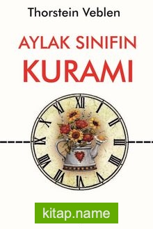 Aylak Sınıfın Kuramı