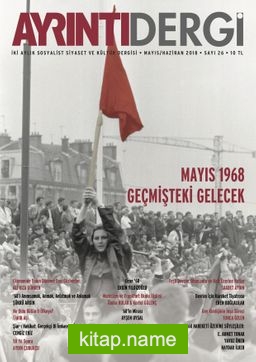Ayrıntı İki Aylık Sosyalist Siyaset ve Kültür Dergisi Sayı:26 Mayıs-Haziran 2018