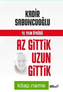 Az Gittik Uzun Gittik