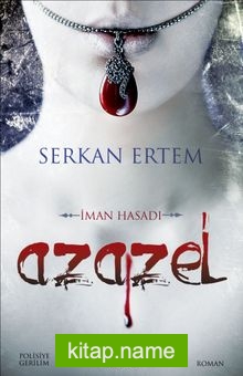 Azazel İman Hasadı