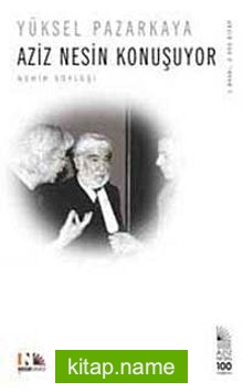 Aziz Nesin Konuşuyor