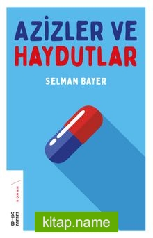 Azizler ve Haydutlar