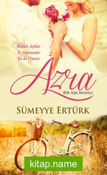 Azra Bir Aşk Masalı