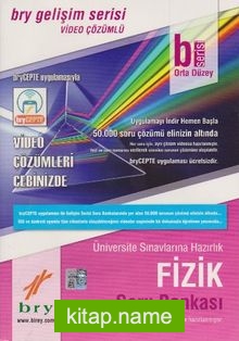 B Serisi Orta Düzey Fizik Soru Bankası – Video çözümlü