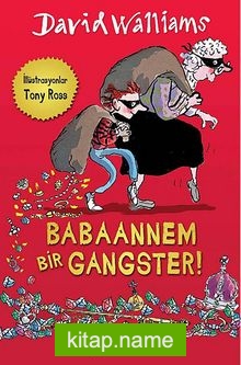 Babaannem Bir Gangster!