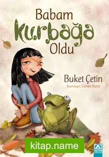 Babam Kurbağa Oldu