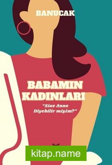 Babamın Kadınları