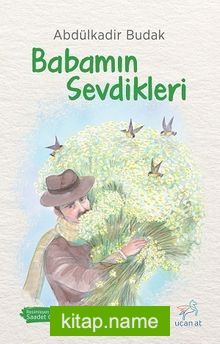 Babamın Sevdikleri