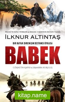 Babek Cennetin Kapısı ve Samarra Kuruluş