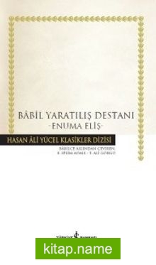 Babil Yaratılış Destanı – Enuma Eliş (Ciltli)