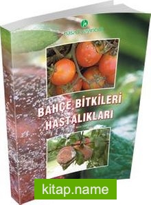 Bahçe Bitkileri Hastalıkları