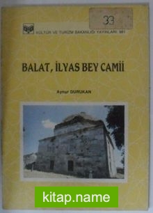 Balat, İlyas Bey Camii Kod: 12-D-29