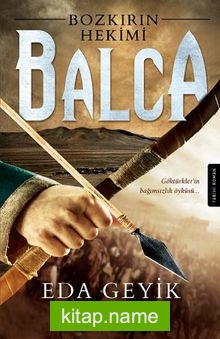 Balca (Bozkırın Hekimi)