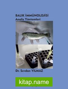 Balık İmmünolojisi  Analiz Yöntemleri