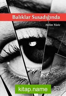 Balıklar Susadığında