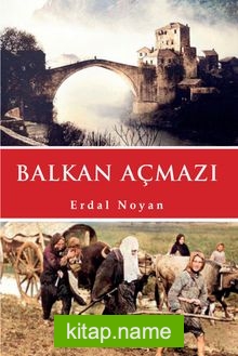 Balkan Açmazı