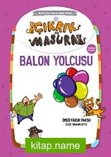 Balon Yolcusu / Çıkrık ve Masura 5