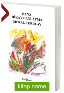 Bana Hikaye Anlat(ma)