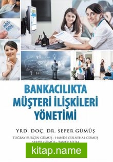 Bankacılıkta Müşteri İlişkileri Yönetimi