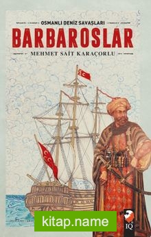 Barbaroslar Osmanlı Deniz Savaşları