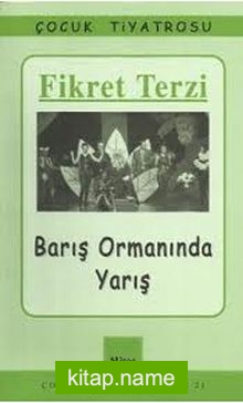 Barış Ormanında Yarış