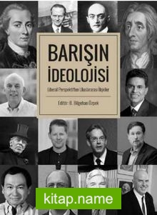 Barışın İdeolojisi Liberal Perspektiften Uluslararası İlişkiler