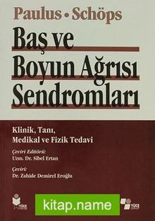 Baş ve Boyun Ağrısı Sendromları